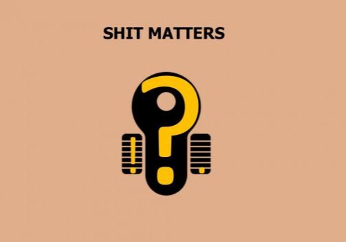 Shit-Matters
